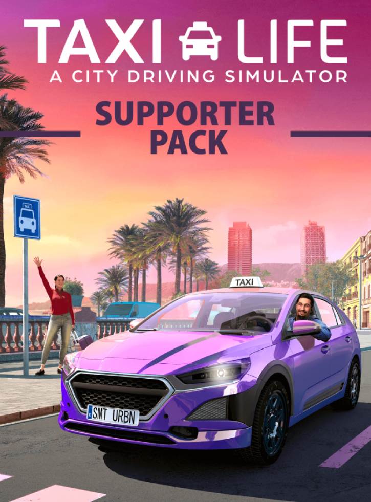 Taxi Life A City Driving Simulator Supporter Pack